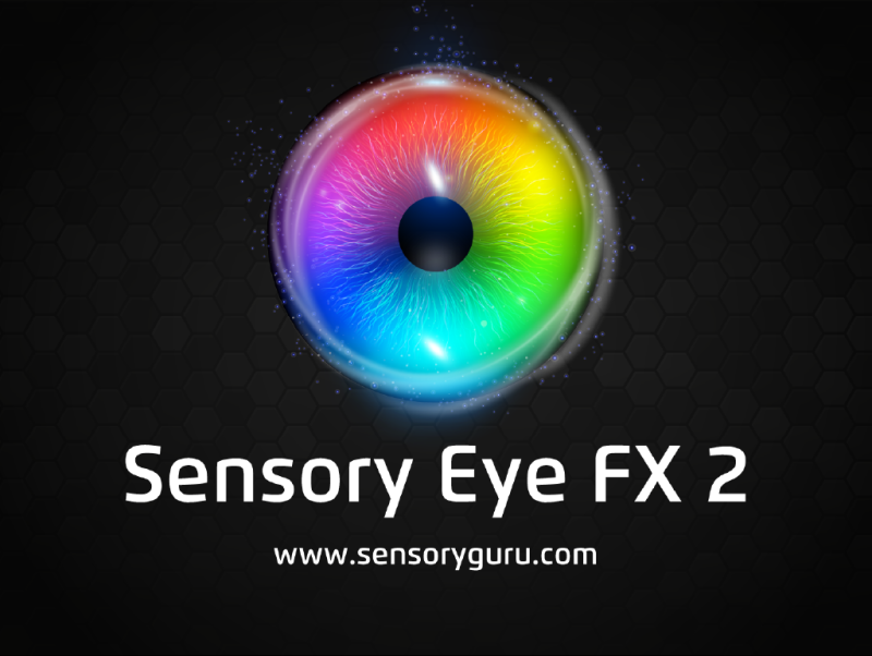 Sensory Eye FX 2